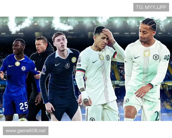 切尔西进攻问题凸显：创造充足但终结能力不足，影响赛季走势